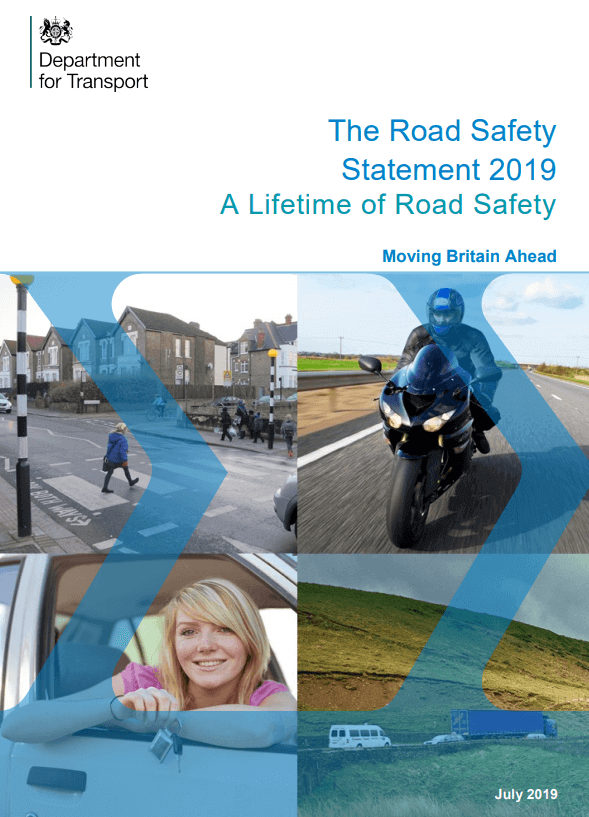 Department for Transport (DfT) Road safety statement 2019: a lifetime of road safety