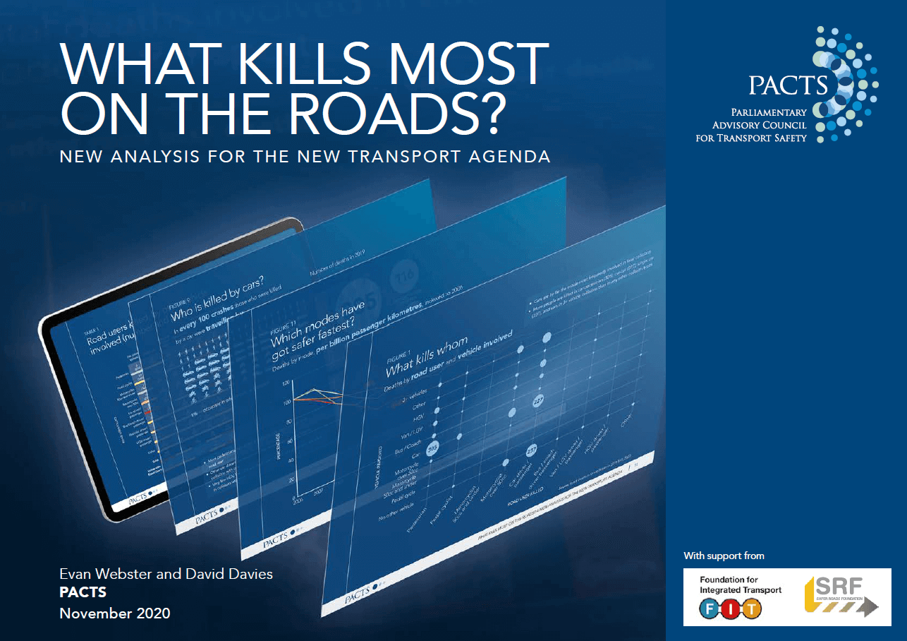 PACTS - What Kills most on the roads? Nov 2020