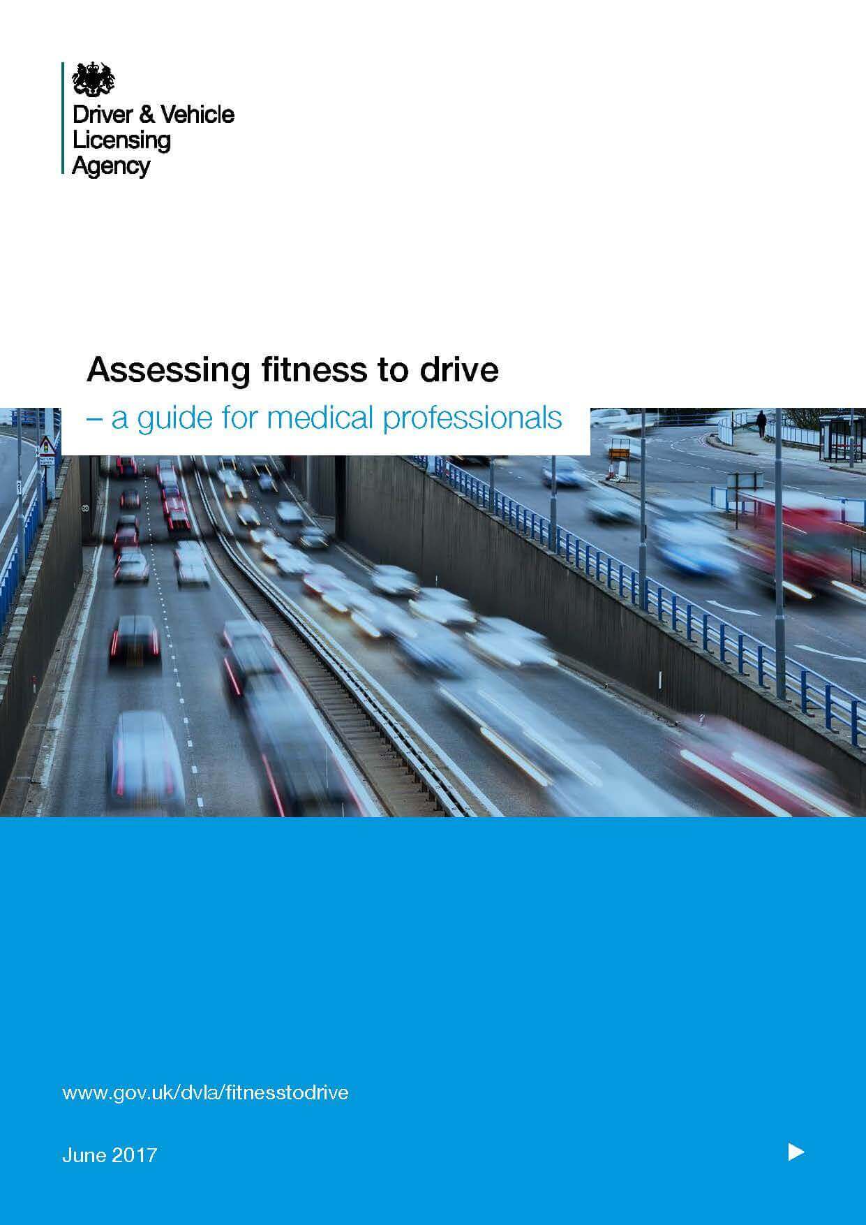 DVLA Assessing fitness to drive - June 2017